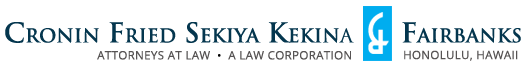 Cronin, Fried, Sekiya, Kekina & Fairbanks, Attorneys At Law, A Law Corporation